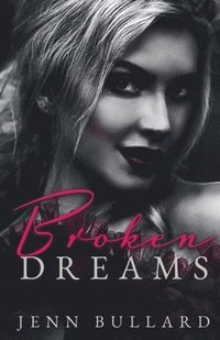 bokomslag Broken Dreams