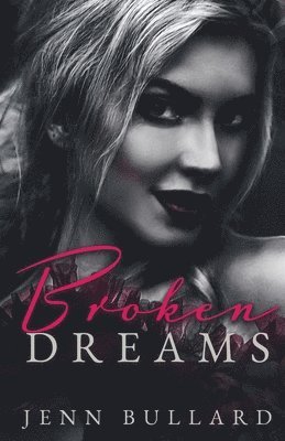bokomslag Broken Dreams