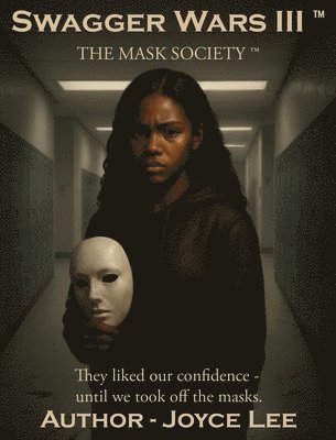 Joyce A Lee, Joyce A. Lee - Swagger Wars III, Inbunden