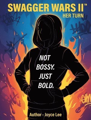 Joyce A Lee, Joyce A. Lee - Swagger Wars II, Inbunden