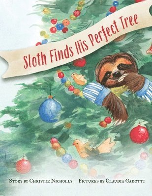 Sloth finds his Perfect Tree