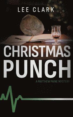 Christmas Punch: A Matthew Paine Mystery