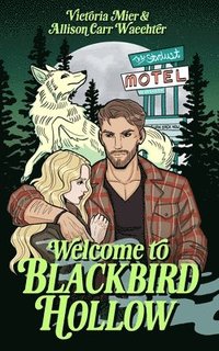 bokomslag Welcome to Blackbird Hollow
