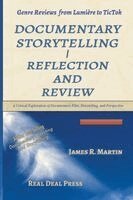 James R R Martin - Documentary Storytelling Reflection and Review, Häftad