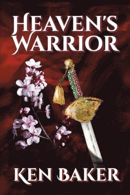 Ken Baker - Heaven's Warrior, Häftad