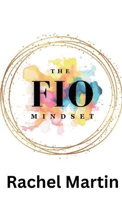 FIO Mindset