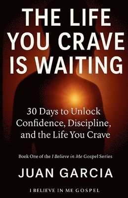 Juan Garcia - Life You Crave Is Waiting, Häftad