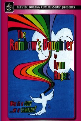 Lynn Rogers - Rainbow's Daughter, Häftad