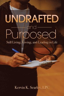 Kervin Searles, Lawton - Undrafted and Purposed, Häftad
