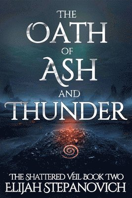 Oath of Ash and Thunder