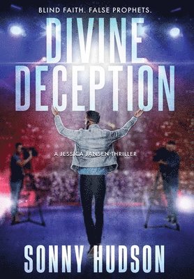 Sonny Hudson - Divine Deception, Inbunden