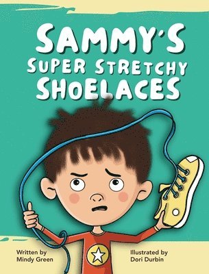 Sammy's Super Stretchy Sneakers