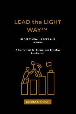 LEAD the LIGHT WAY(TM)