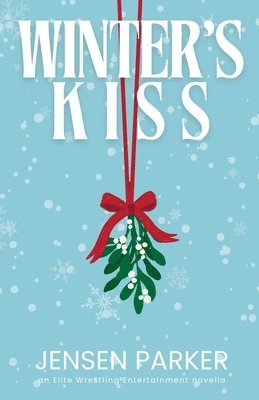 Winter's Kiss
