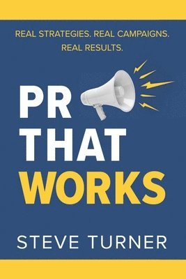 PR That Works