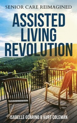 Assisted Living Revolution