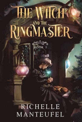 Witch and the Ringmaster