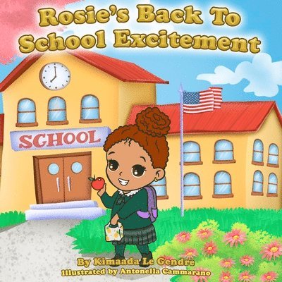 Rosie's Back To School Excitement