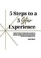 Katie Mares - 5 Steps to a 5 Star Experience, Häftad. Tillgänglighet: Lägg i varukorg