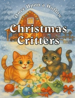 Sarah Gamble - Christmas Critters, Häftad