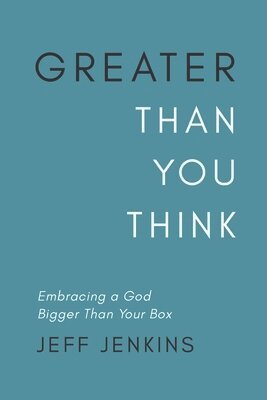Greater Than You Think