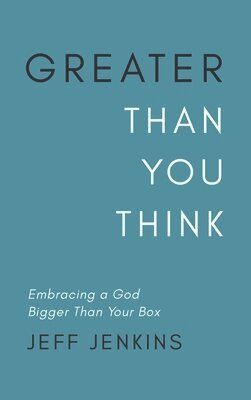 Greater Than You Think