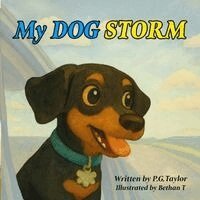 Danielle Taylor, Vinzent Gates - My Dog Storm, Häftad
