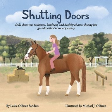Leslie O'Brien Sanders - Shutting Doors, Häftad