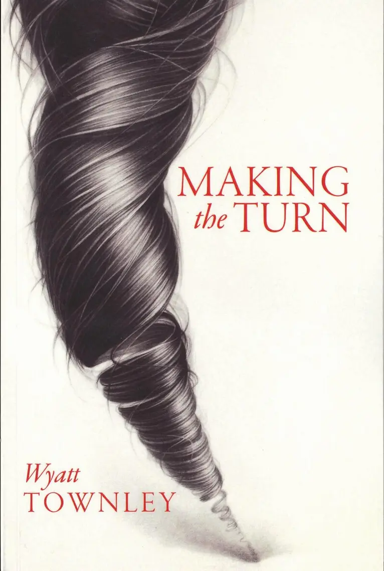Wyatt Townley - Making the Turn, Häftad. Tillgänglighet: Kommande