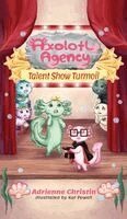 Adrienne Christin - Talent Show Turmoil, Inbunden
