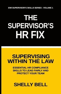Supervisor's HR Fix