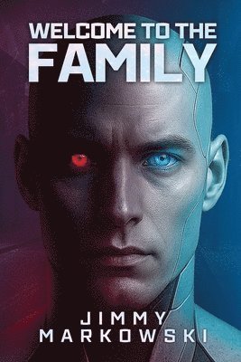 Jimmy Markowski, Shannon Nemechek - Welcome to the Family, Häftad