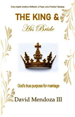David Mendoza - King & His Bride, Häftad