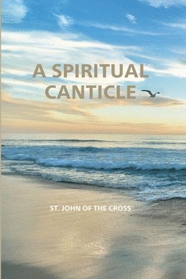 Spiritual Canticle