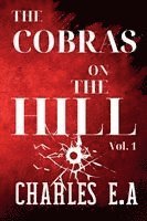 Cobras on the Hill