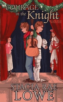 Courage in the Knight