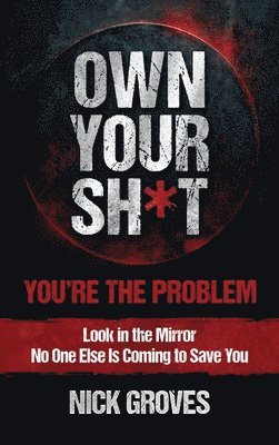 Own Your Sh*t