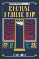 Edith Birde - Because I Killed Him, Häftad