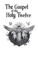 Joe Brooks - Gospel of the Holy Twelve, Häftad