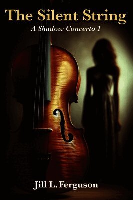 The Silent String: A Shadow Concerto Book 1