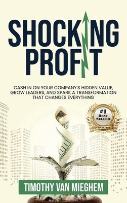 Tim Van Mieghem - Shocking Profit, Inbunden. Tillgänglighet: Lägg i varukorg