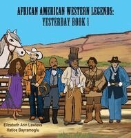 Elizabeth Ann Lawless - African American Western Legends, Inbunden