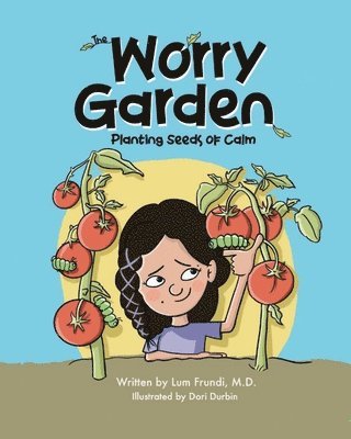 Worry Garden