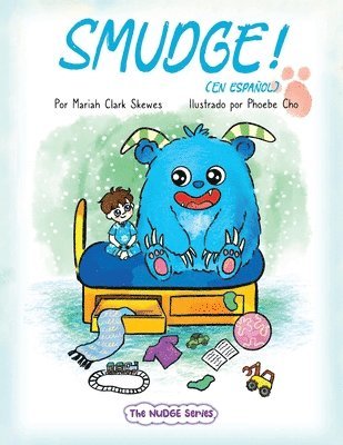 Smudge! (En espanol)