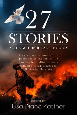 Lauren Robinson, Benjamin White - 27 Stories: An La Wildfire Anthology, Häftad