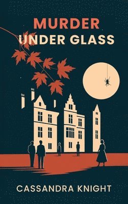 Cassandra Knight - Murder Under Glass, Inbunden