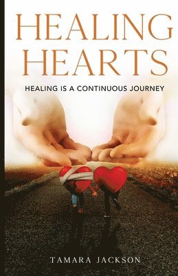Tamara Jackson - Healing Hearts, Häftad