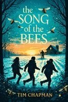 Tim Chapman - Song of the Bees, Häftad