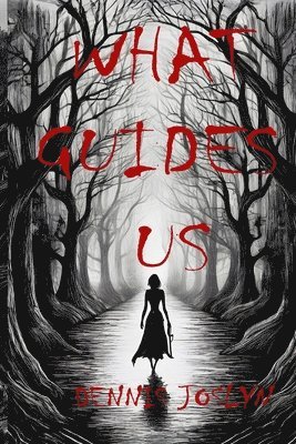 What Guides Us