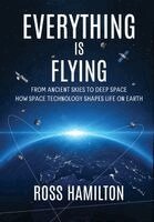 Ross Hamilton - Everything Is Flying, Inbunden